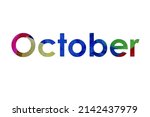 october. colorful typography... | Shutterstock .eps vector #2142437979