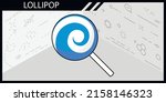lollipop isometric design icon. ... | Shutterstock .eps vector #2158146323