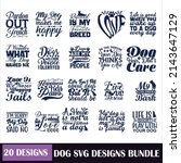 dog bone quotes svg designs... | Shutterstock .eps vector #2143647129