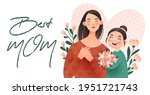 happy mother's day. the girl... | Shutterstock .eps vector #1951721743