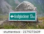 Signpost to Grossglockner, Grossglockner High Alpine Road, Austria
