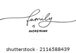family is everything vector... | Shutterstock .eps vector #2116588439