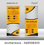 yellow roll up banner template... | Shutterstock .eps vector #468508343