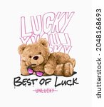 Best Of Luck Slogan With Bear...