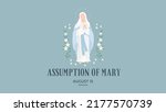 Assumption Of Mary  15 August
