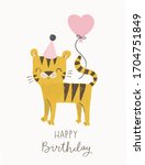 cute birthday tiger with a... | Shutterstock .eps vector #1704751849