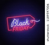 black friday neon sign  bright... | Shutterstock .eps vector #1189597006
