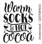 Warm Socks And Hot Cocoa Merry...