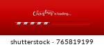 christmas is loading. loading... | Shutterstock .eps vector #765819199