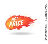 Hot Price Fire Label On White...