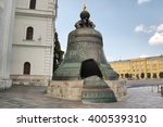 The Tsar Bell  Moscow Kremlin's ...