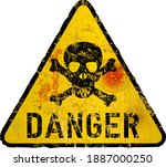 grungy style danger sign with...