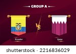 Qatar vs Ecuador, Football 2022, Group A. World Football Competition championship match versus teams intro sport background, championship competition final poster, vector illustration.
