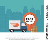 delivery service. delivery... | Shutterstock .eps vector #753370333