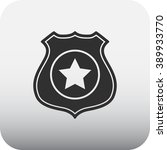 police office badge simple icon ... | Shutterstock .eps vector #389933770