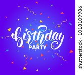 birthday party.birthday... | Shutterstock .eps vector #1018109986