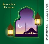 ramadan greeting card. moslem... | Shutterstock .eps vector #1066114706