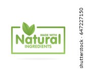 made with natural ingredients... | Shutterstock .eps vector #647227150