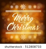 merry christmas card ... | Shutterstock .eps vector #512808733