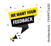 we want your feedback. customer ... | Shutterstock .eps vector #1949971630