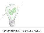 light bulb with green plant... | Shutterstock .eps vector #1191637660