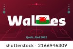 Wales Flag And Text On 2022...
