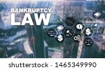 Small photo of Bankruptcy law concept. Insolvency law. Judicial decision lawyer business concept. Mixed media financial background