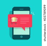 mobile phone with shopping cart ... | Shutterstock .eps vector #403789099