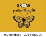 Grow Positive Thoughts With...