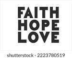 Faith Hope Love Black Vector...