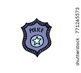 police badge doodle icon | Shutterstock .eps vector #771265573