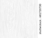 seamless wooden pattern. wood... | Shutterstock .eps vector #681720730