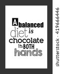 food quote. a balanced diet is... | Shutterstock .eps vector #419666446