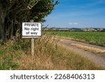 A Private No Right Of Way Sign...
