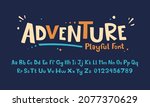 Vector Illustration Playful Handmade Typography. Font For Kids And Games
