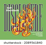self disclosure slogan t shirt... | Shutterstock . vector #2089561840