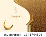 ramadan kareem greeting... | Shutterstock .eps vector #1341744503