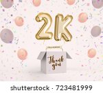 2k  2000 followers thank you... | Shutterstock . vector #723481999