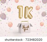 1k  1000 followers thank you... | Shutterstock . vector #723482020