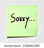 Small photo of Sorry- Saying sorry and taking responsibility for our mistakes or wrongdoings demonstrates humility, respect, and empathy towards others, and can help repair relationships and prevent further conflict