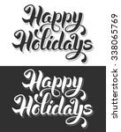 happy holidays hand drawn... | Shutterstock .eps vector #338065769