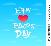 father's day text illustration... | Shutterstock .eps vector #430867336