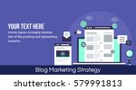 flat design concept of blogging ... | Shutterstock .eps vector #579991813