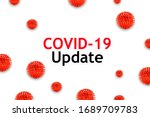CORONAVIRUS UPDATE text on white background. Covid-19 or Coronavirus concept