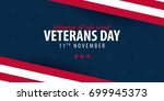 veterans day. honoring all who... | Shutterstock .eps vector #699945373
