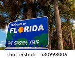 "Welcome to Florida" sign (The Sunshine State)