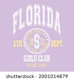 Florida girls club slogan vector illustration for t-shirt and other uses