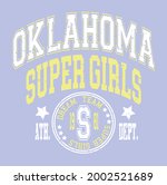 Oklahoma Super Girls slogan vector illustration for t-shirt and other uses