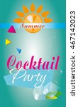 cocktail party background | Shutterstock .eps vector #467142023