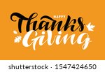 happy thanksgiving day   give... | Shutterstock .eps vector #1547424650